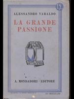 La grande passione