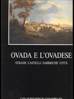 Ovada e l'ovadese - strade castelli fabbriche città
