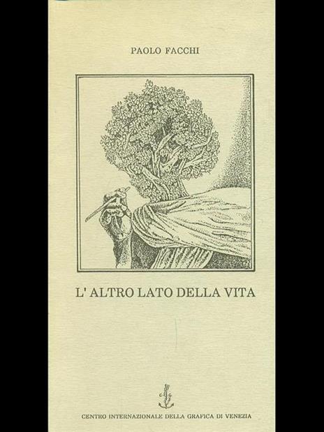 L' altro lsato della vita - Paolo Facchi - 4