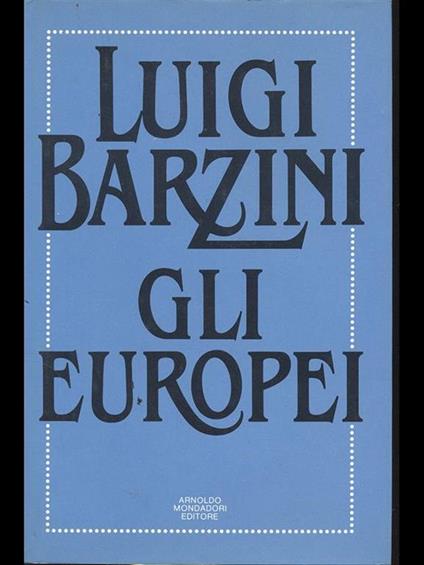 Gli Europei - Luigi Barzini - copertina