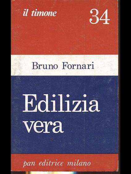 Edilizia vera - Bruno Fornari - copertina