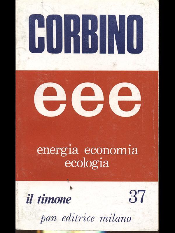 Eee. Energia economia ecologia