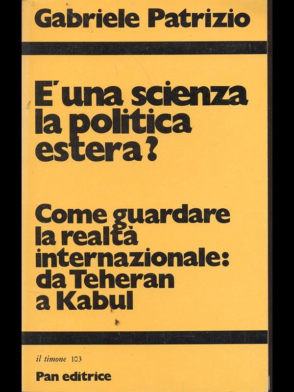 è una scienza la politica estera?