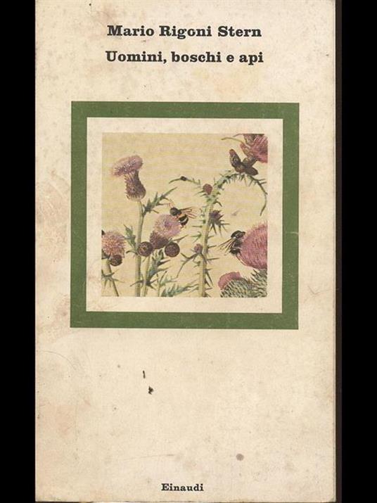 Uomini, boschi e api - Mario Rigoni Stern - copertina