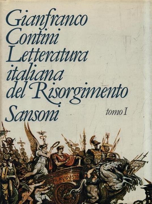 Letteratura dell'Italia unita (1861-1968) - Gianfranco Contini - 2