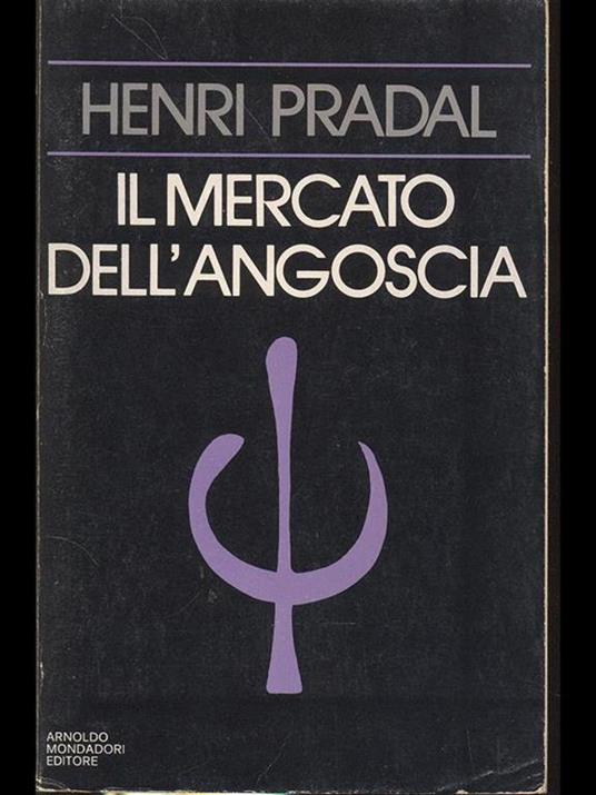 Il mercato dell'angoscia - Henri Pradal - copertina