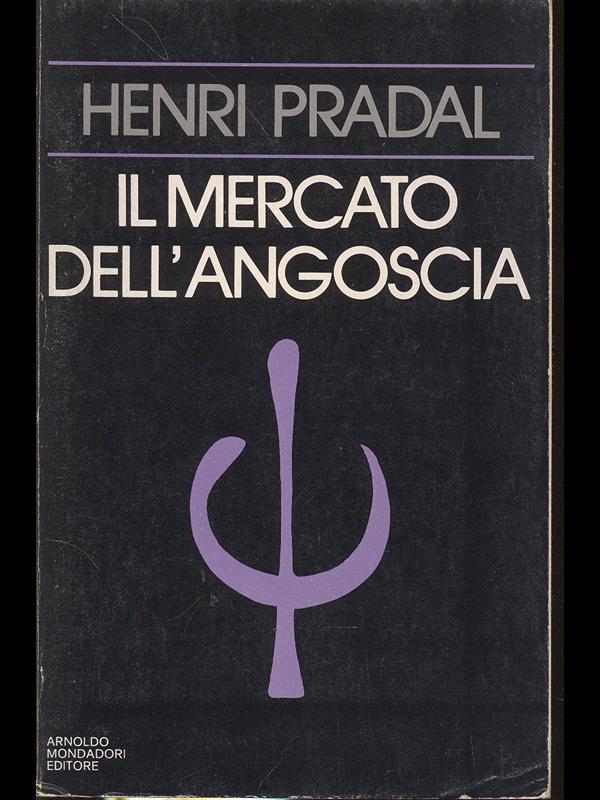 Il mercato dell'angoscia