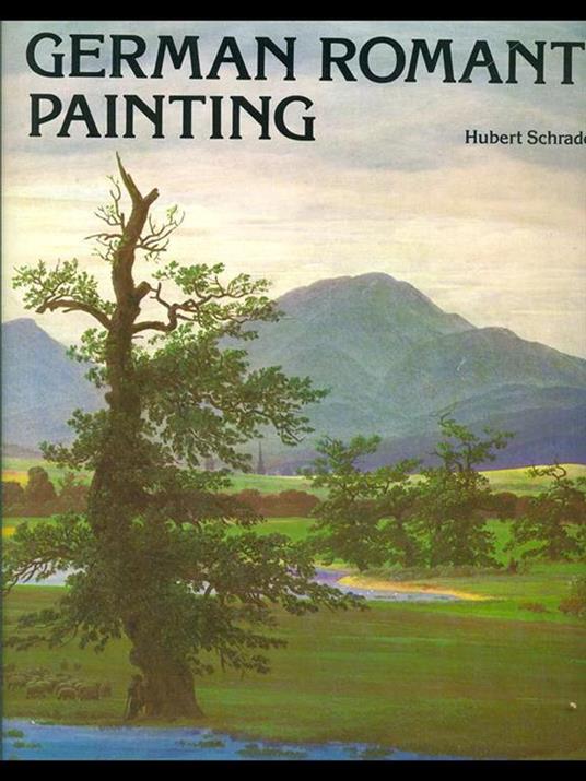 German romantic painting - Hubert Schrade - copertina