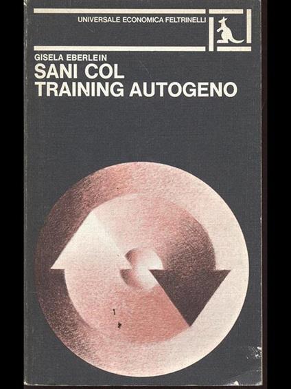 Sani col training autogeno - Gisela Eberlein - copertina