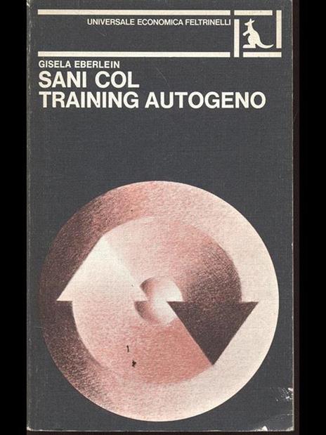 Sani col training autogeno - Gisela Eberlein - 6