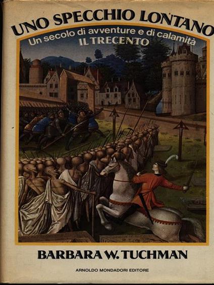 Uno specchio lontano - Barbara W. Tuchman - copertina