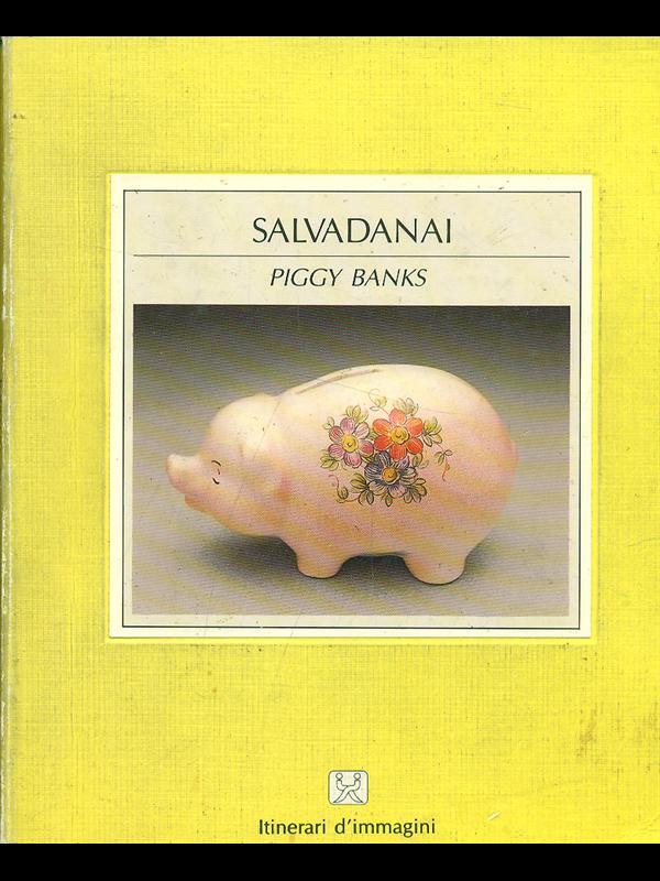 Salvadanai: piggy banks