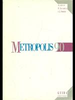 Metropolis '90