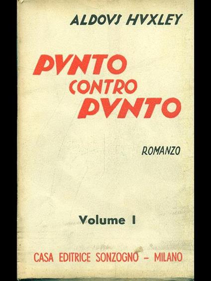 Punto contro punto vol. 1 - Aldous Huxley - copertina