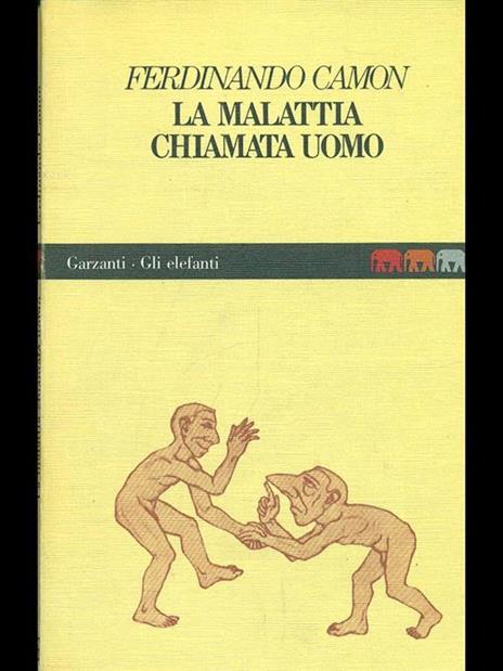 La malattia chiamata uomo - Ferdinando Camon - copertina