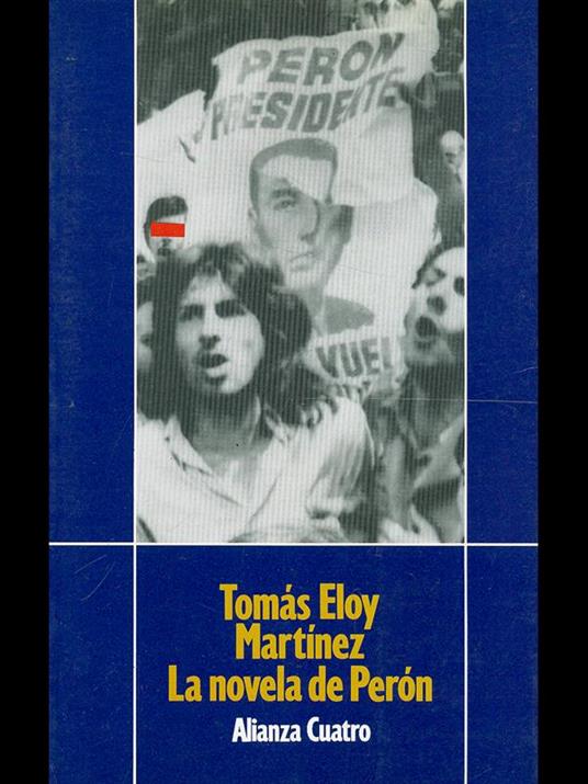 La novela de Peron - Tomás Eloy Martínez - copertina