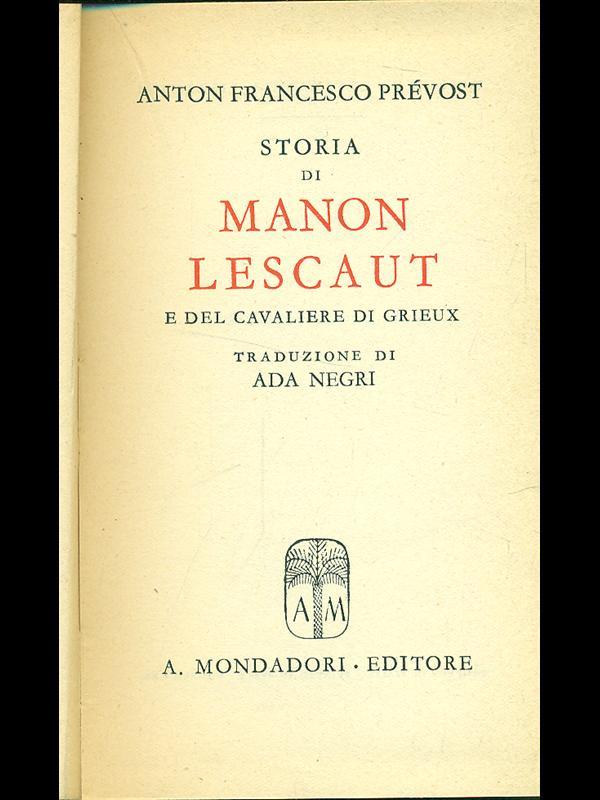 Storia di Manon Lescaut e del cavaliere di Grieux