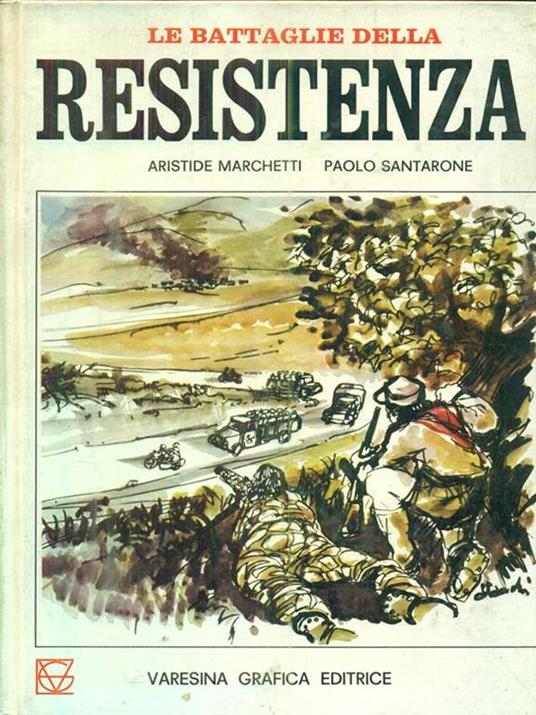Le battaglie della resistenza -   - copertina