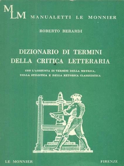 Dizionario di termini della critica letteraria - Roberto Berardi - copertina