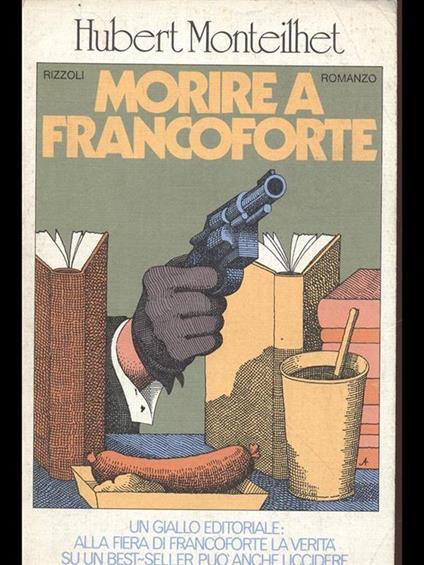 Morire a Francoforte - Hubert Monteilhet - copertina