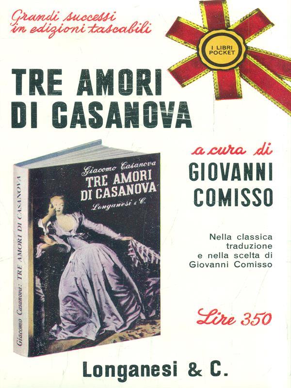 Tre amori di Casanova