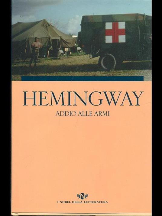 Addio alle armi - Ernest Hemingway - 5