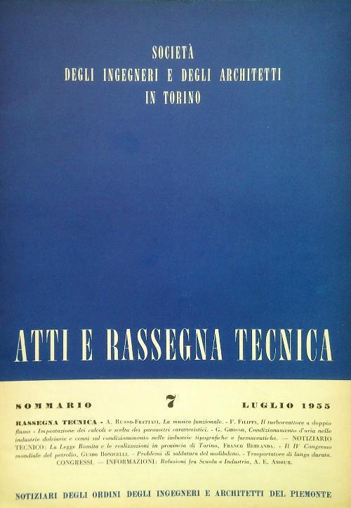 Atti e rassegna tecnica n. 7/luglio 1955