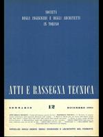 Atti e rassegna tecnica n. 12/dicembre 1961