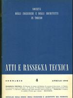 Atti e rassegna tecnica n. 4 / aprile 1962