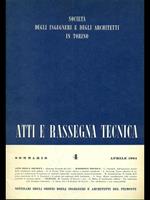 Atti e rassegna tecnica n. 4 / aprile 1964