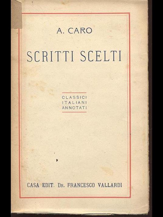 Scritti scelti - Annibal Caro - 7