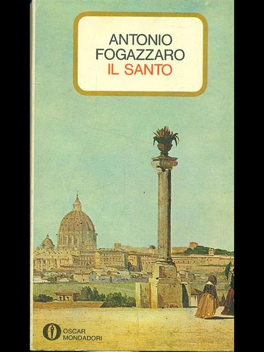 Il santo - Antonio Fogazaro - copertina