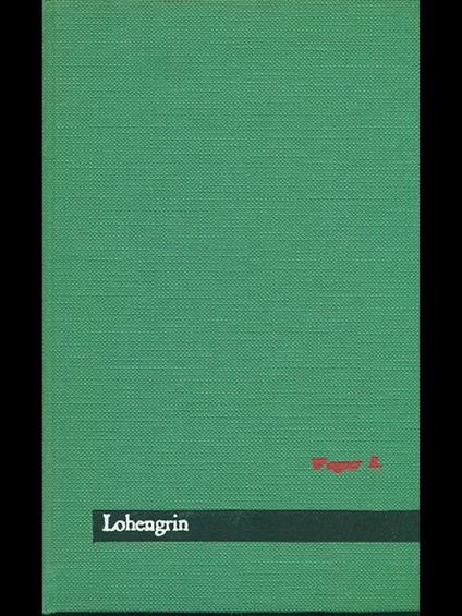 Lohengrin - Richard Wagner - copertina