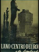 Milano centro d'Europa e la Lombardia