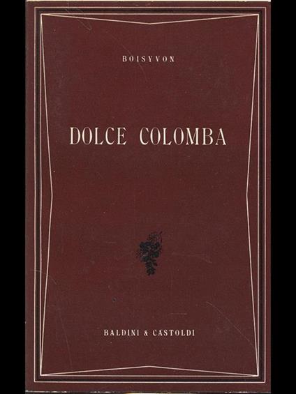 Dolce colomba - Lucien Boisyvon - copertina