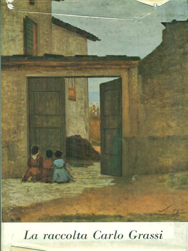 La  raccolta Carlo Grassi