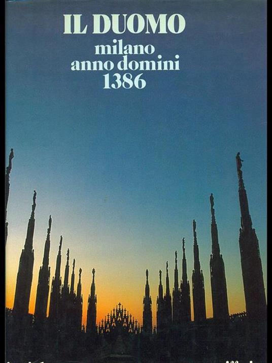 Il Duomo. Milano anno Domini 1386 - copertina