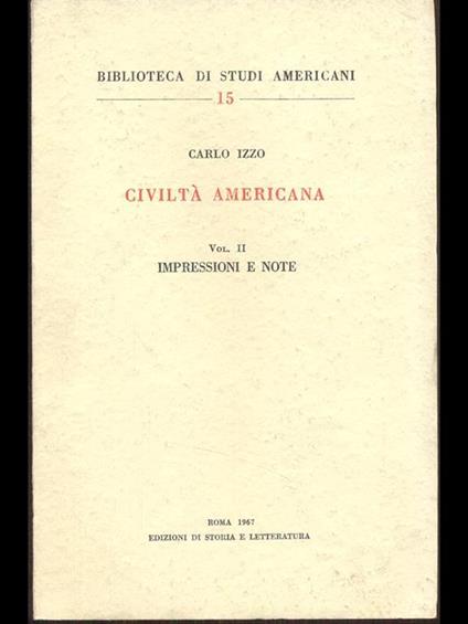 Civiltà americana Vol. 1. Saggi - Carlo Izzo - copertina