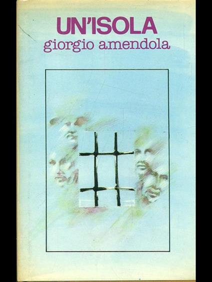 Un' isola - Giorgio Amendola - copertina