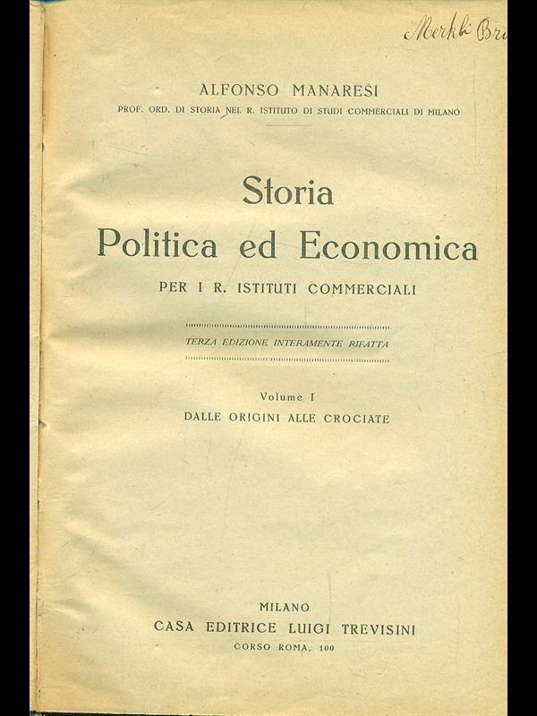 Storia politica ed economica. Vol. 1