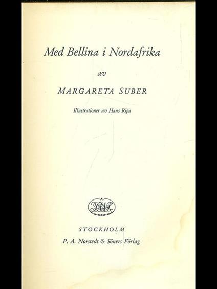 Med Bellina i nordafrika - Margareta Suber - copertina