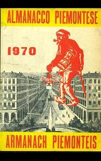 Almanacco piemontese - Armanach piemonteis 1970 - 2