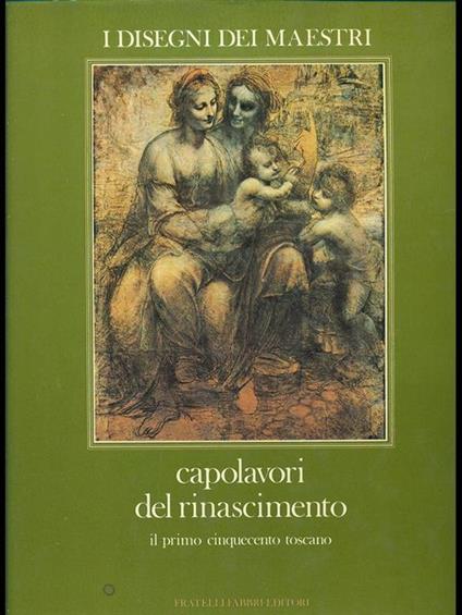 Capolavori del Rinascimento di: Anna Forlnai Tempesti - copertina