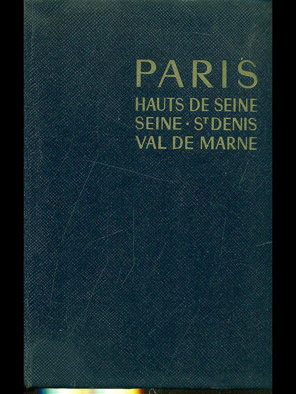 Paris haute Seine, Seine, St. Denis,Val de Marne