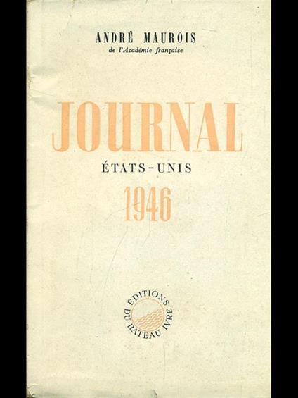 Journal: étas-unis 1946 - André Maurois - copertina