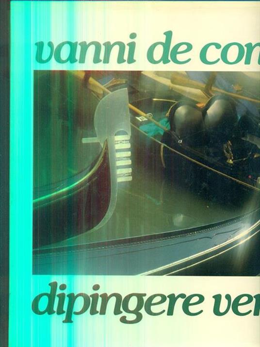 Dipingere Venezia - Vanni De Conti - copertina