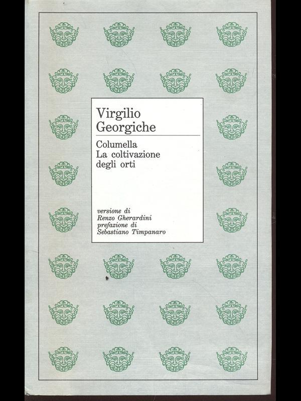 Le georgiche. Versione interlineare