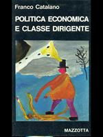 Politica economica e classe dirigente