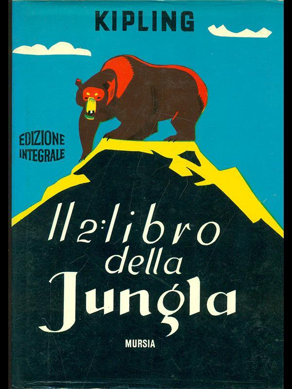 Il secondo libro della Jungla