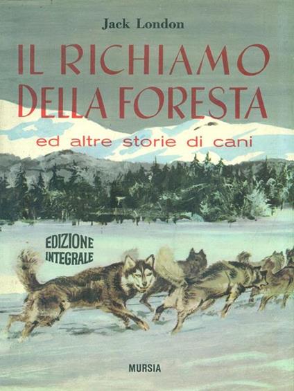 Il richiamo della foresta - Jack London - copertina
